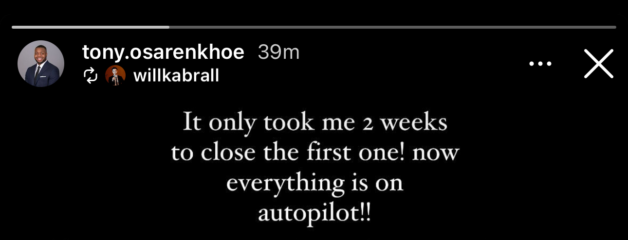 Instagram story from an agent: first deal closed in two weeks, now running on autopilot